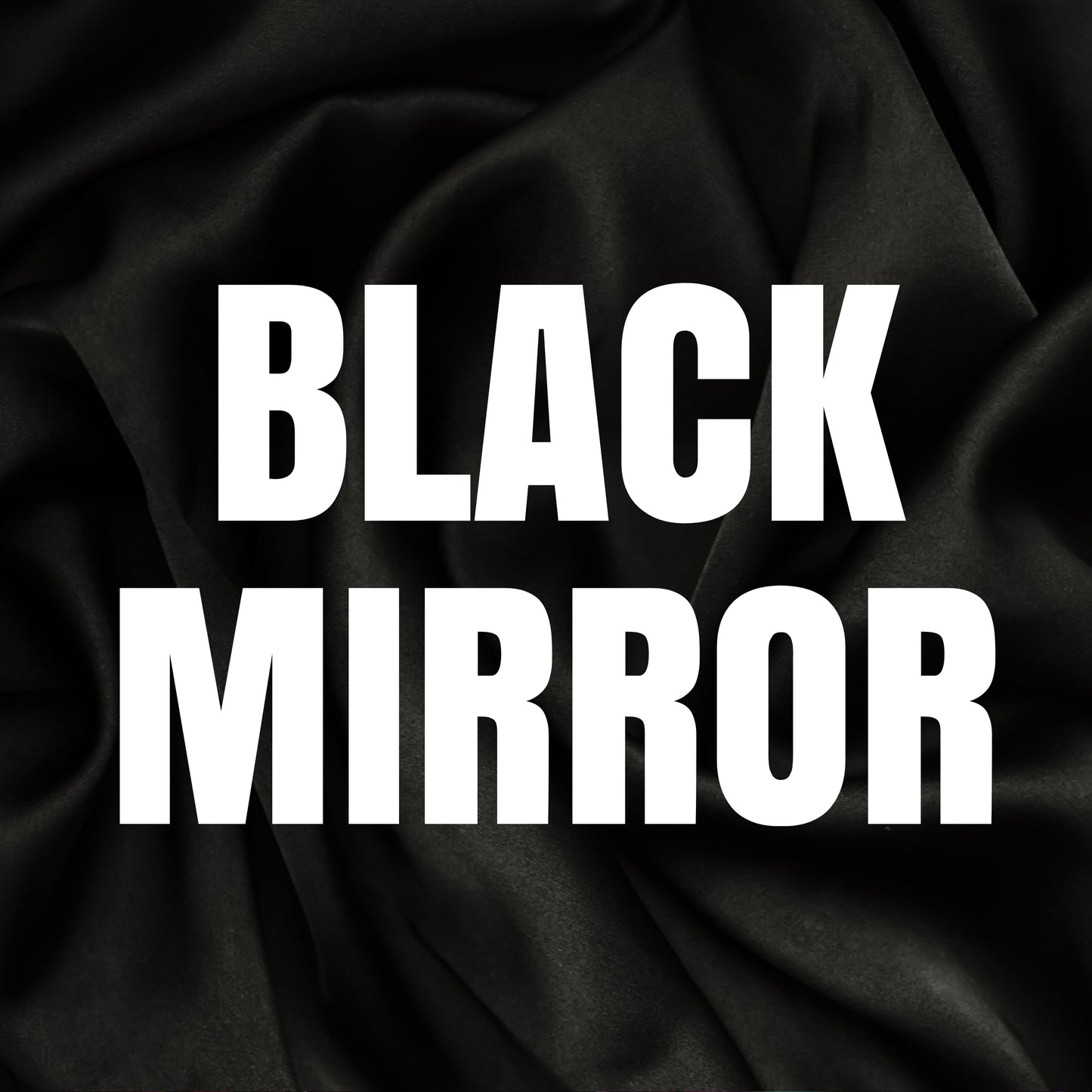 Black Mirror